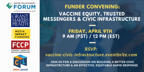 Flyer for Vaccine Equity, Trusted Messengers & Civic Infrastructure