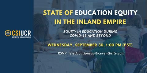 State of Education Equity in the Inland Empire