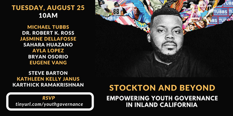 Stockton and Beyond: Empowering Youth Governance in Inland California